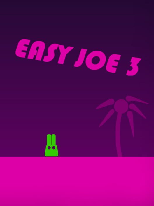 Easy Joe 3