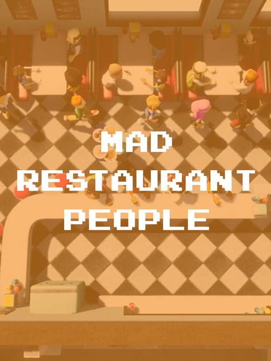Mad Restaurant People