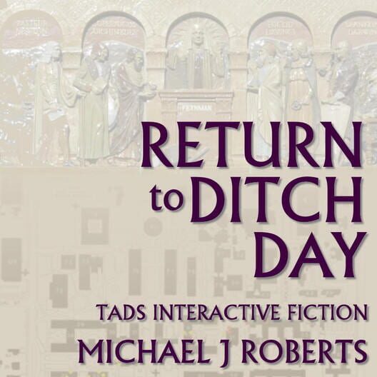 Return to Ditch Day