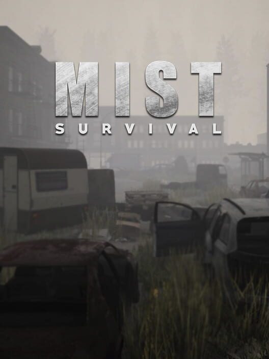 Mist Survival