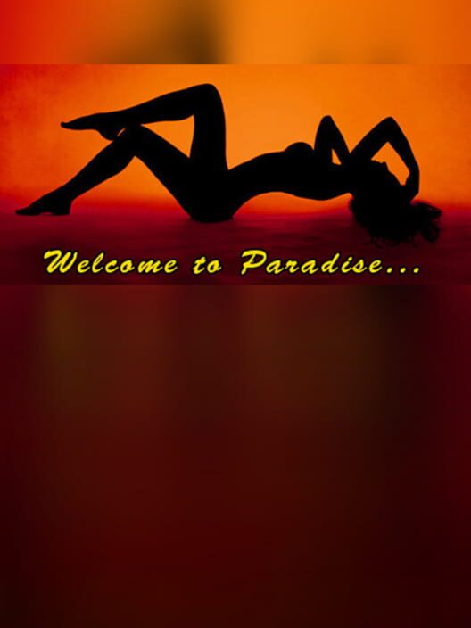 Welcome to Paradise
