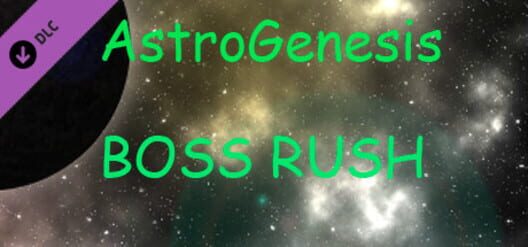 AstroGenesis: Boss Rush