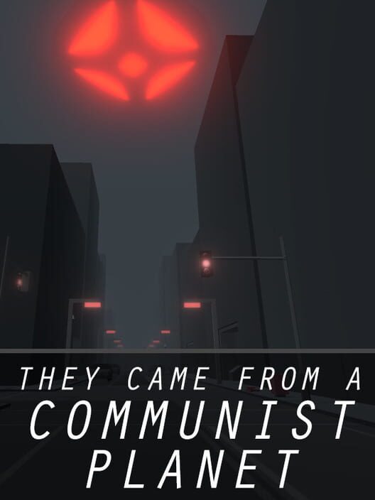 They Came From a Communist Planet