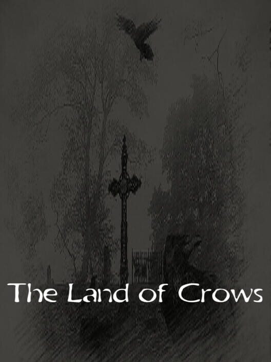 The Land of Crows