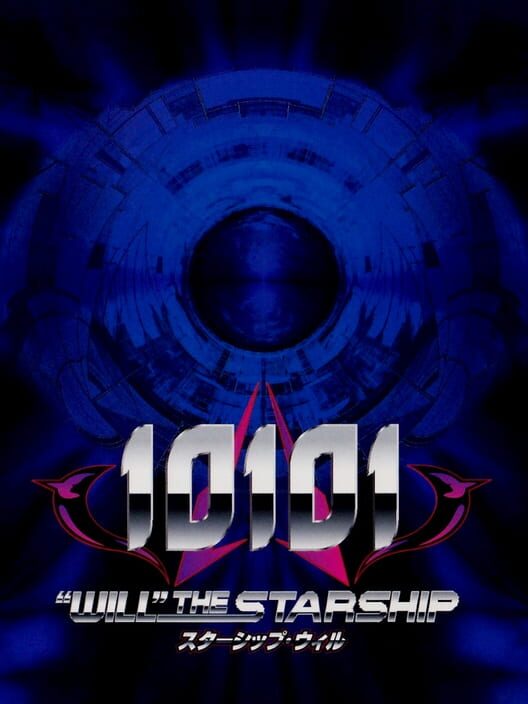 10101: "Will" the Starship
