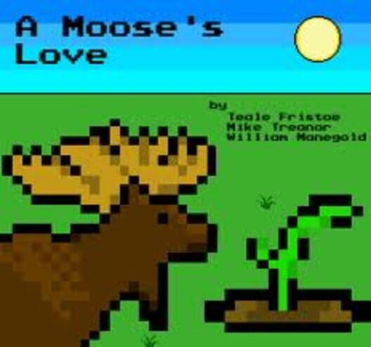 A Moose's Love