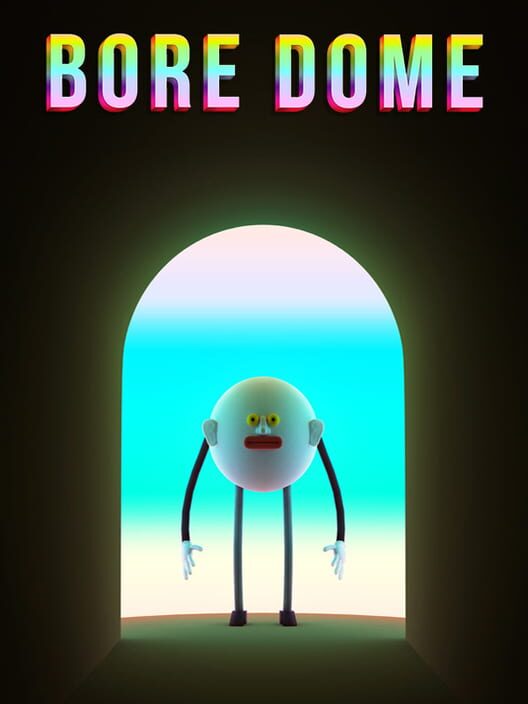 Bore Dome