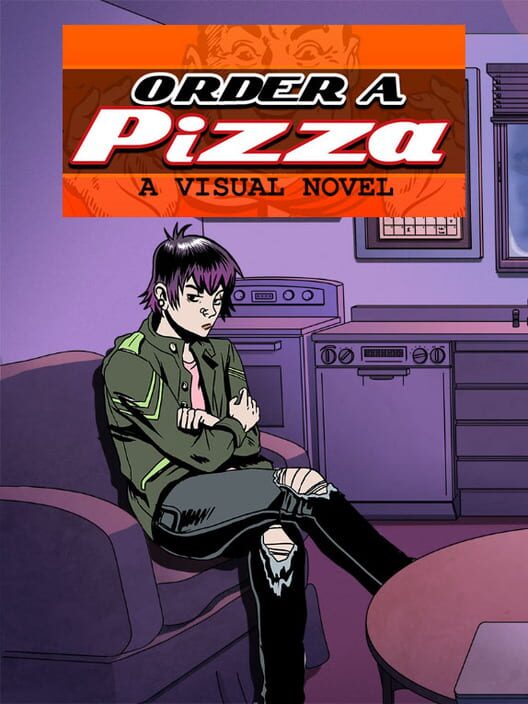 Order A Pizza: A Visual Novel
