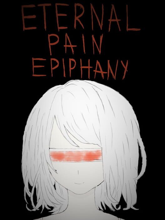 Eternal Pain: Epiphany