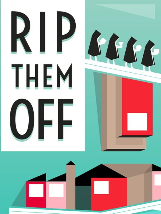 Rip them Off