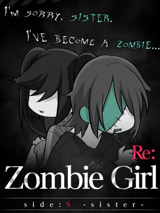 ZombieGirl Side:S Sister