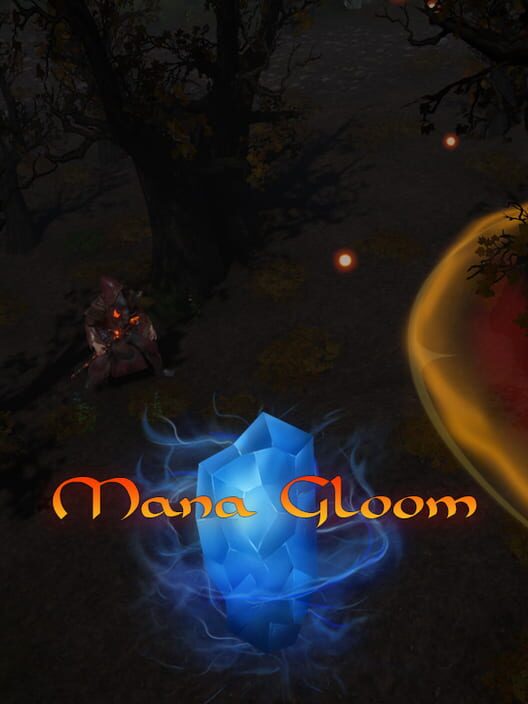 Mana Gloom