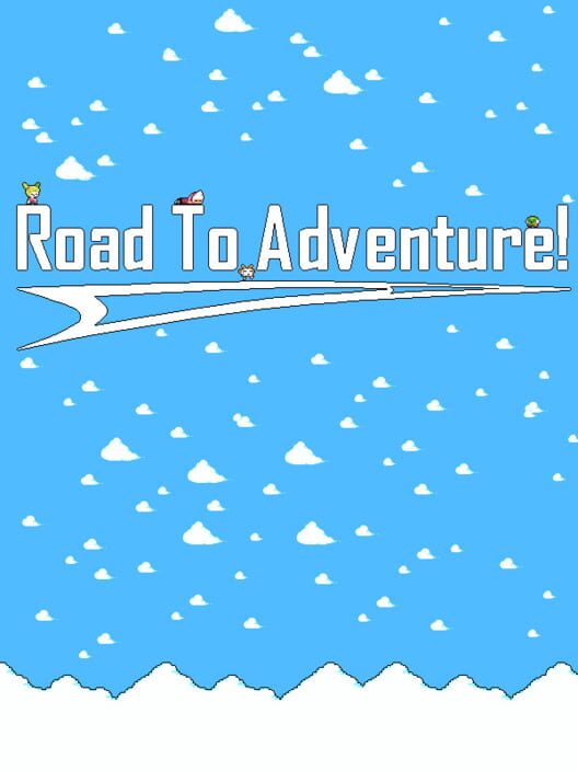 Road to Adventure!