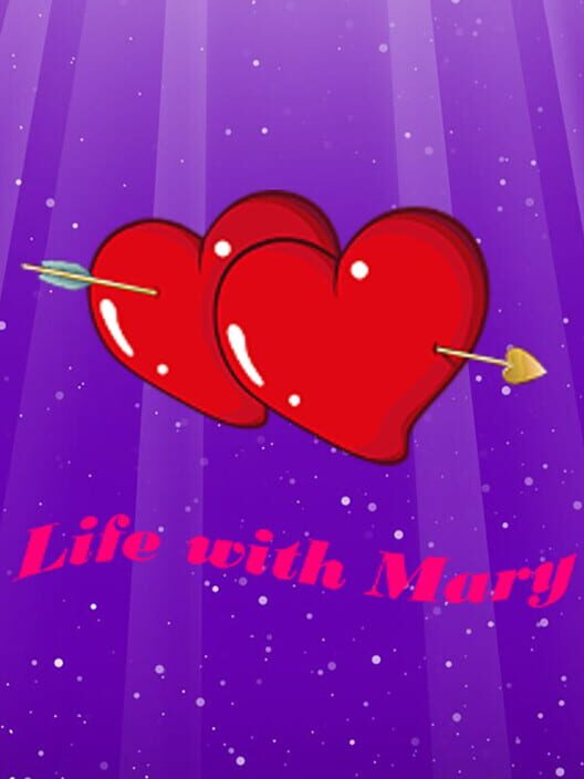 Life with Mary