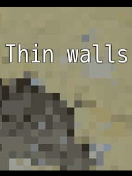 Thin Walls