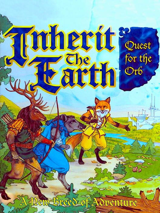 Inherit the Earth: Quest for the Orb