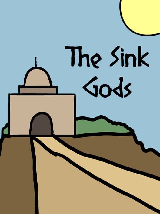 The Sink Gods