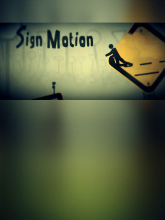 Sign Motion