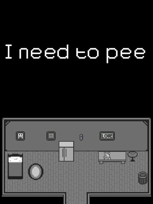 I need to pee