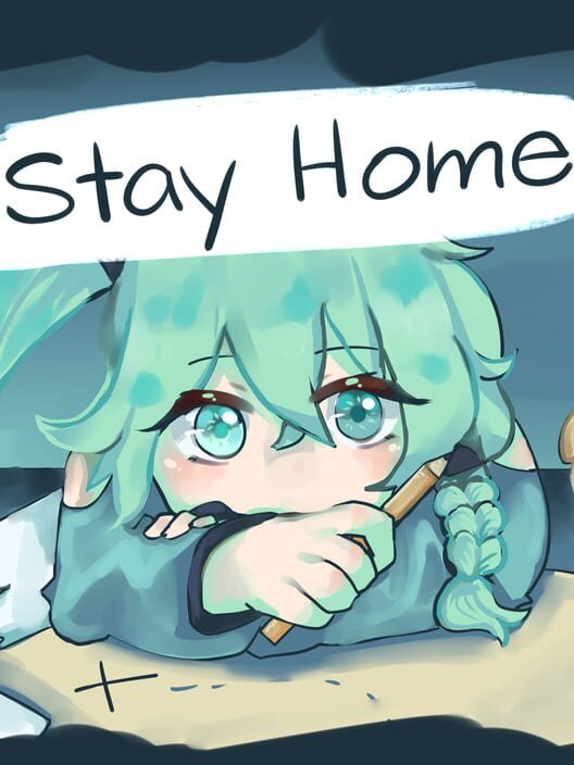 Stay Home