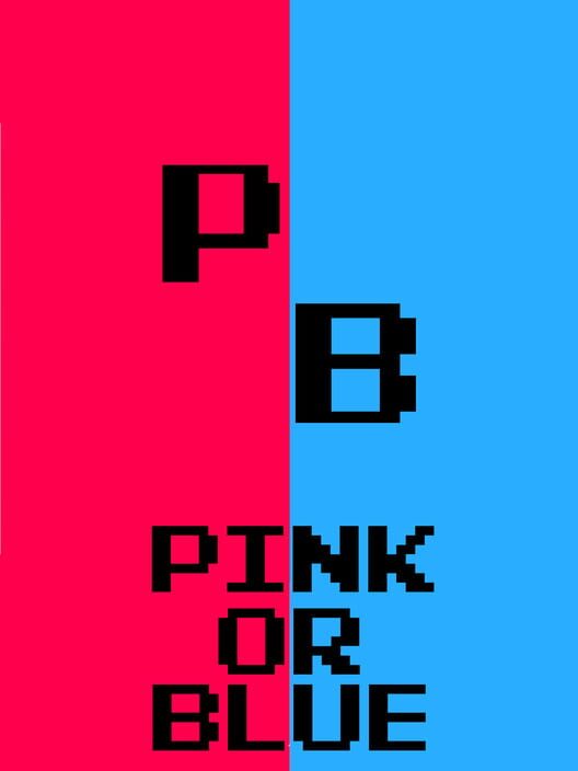 Pink or Blue