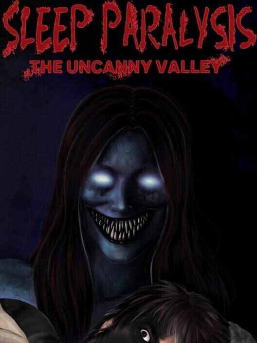 Sleep Paralysis: The Uncanny Valley