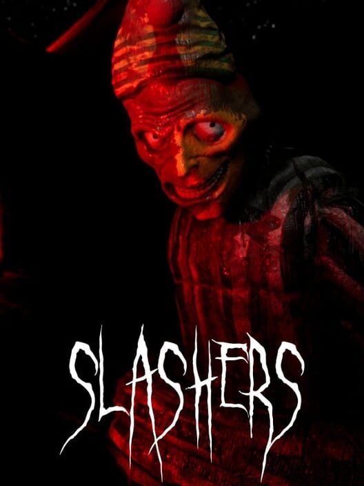 Slashers