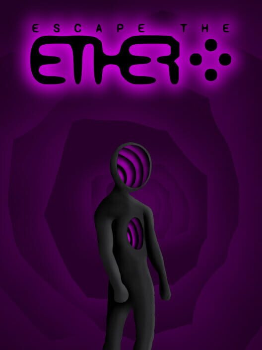 Escape the Ether
