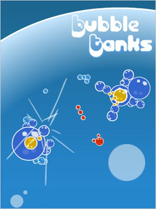Bubble Tanks