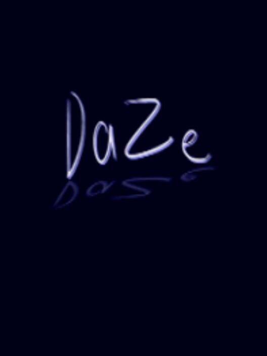 Daze