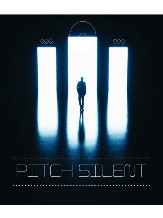 Pitch Silent