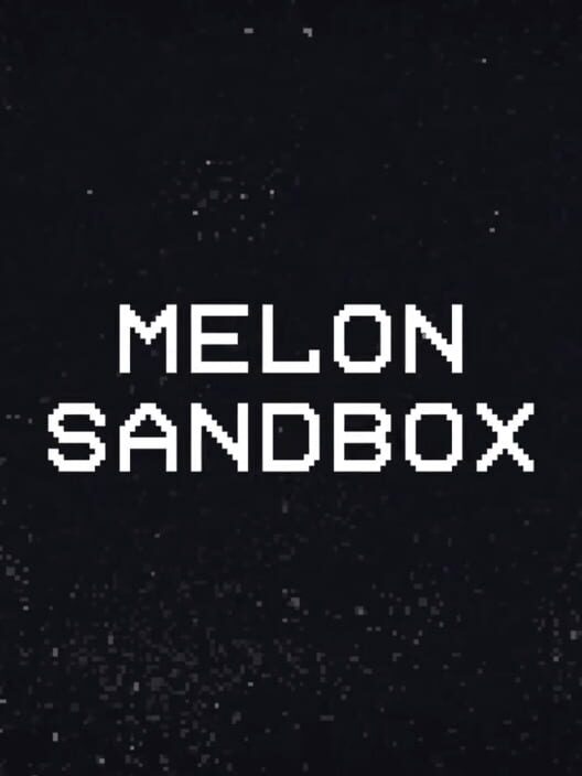 Melon Sandbox