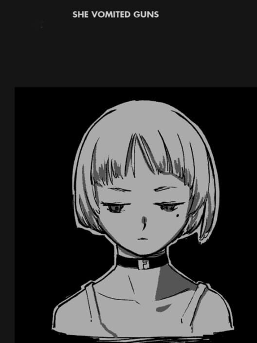 She Vomited Guns