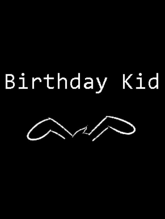 Birthday Kid
