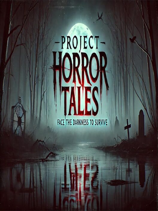 Project Horror Tales