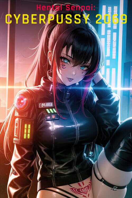 Hentai Senpai: Cyberpussy 2069