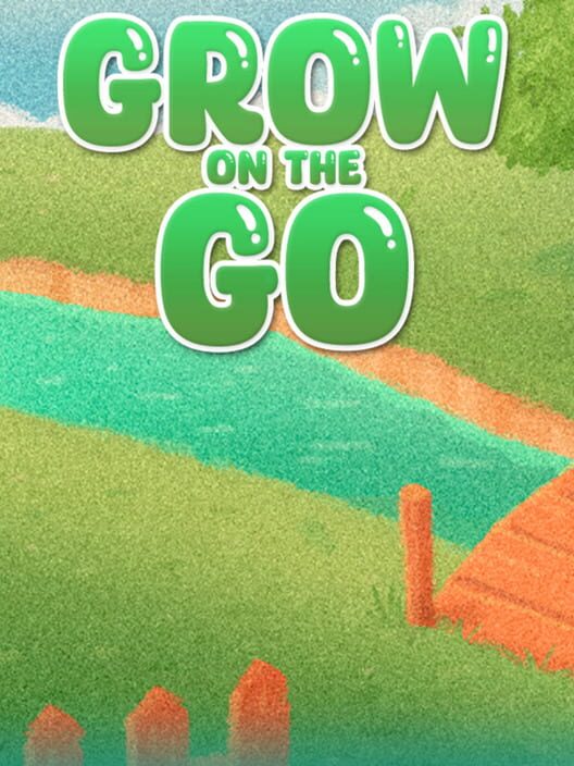 Grow on the Go