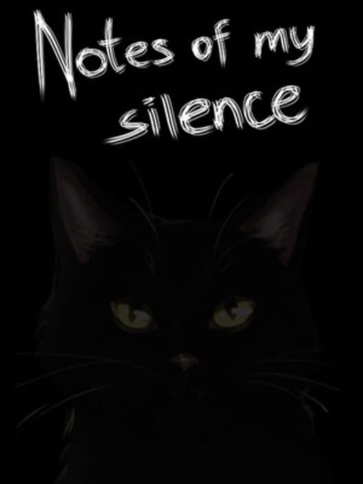 Notes of my silence