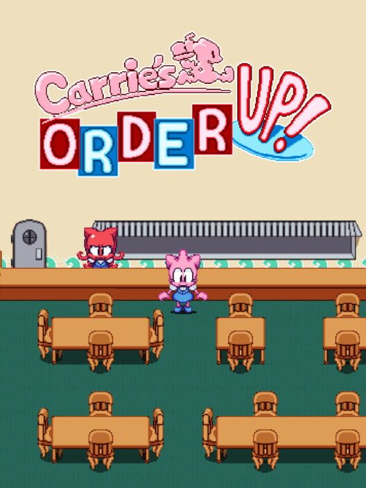 Carrie's Order Up!