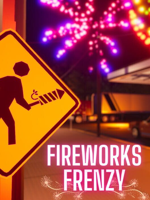 Fireworks Frenzy