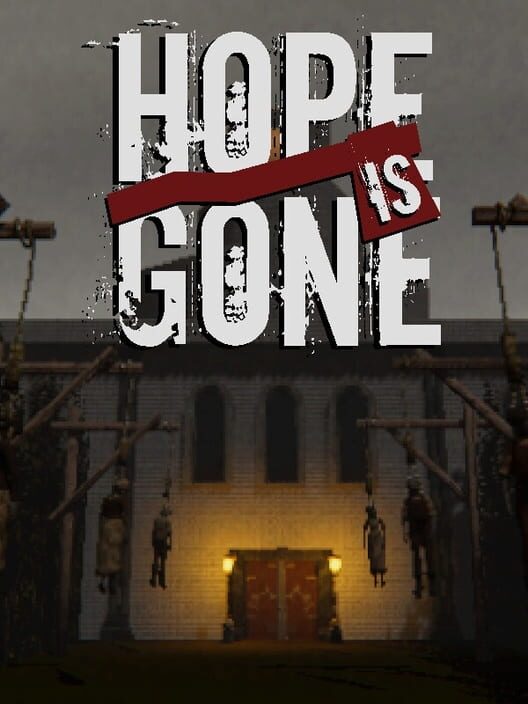 Hope is Gone