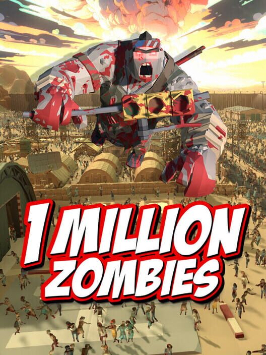 1 Million Zombies