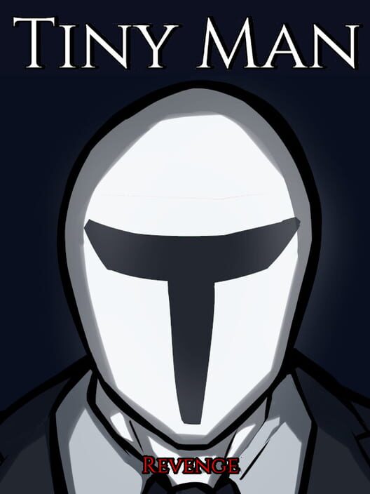 Tiny Man's Revenge