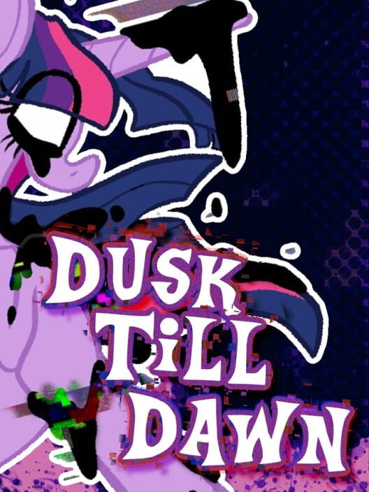 Dusk Till Dawn