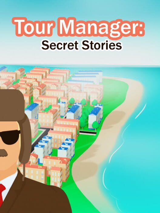 Tour Manager: Secret Stories