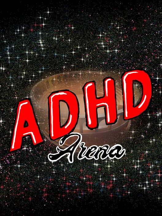 ADHD Arena