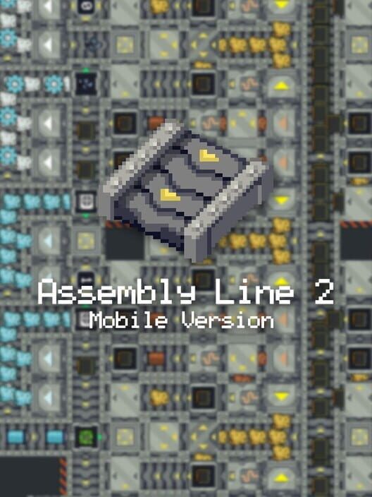Assembly Line 2: Mobile Version