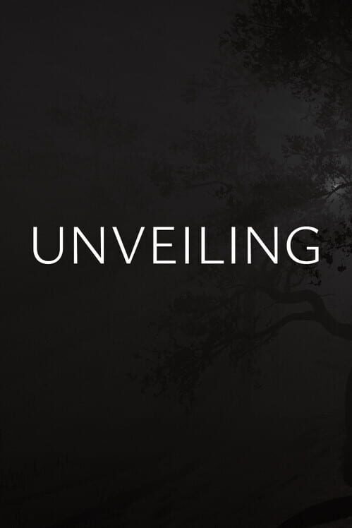 Unveiling