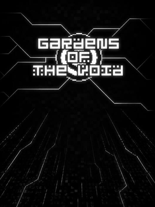 Gardens of the Void
