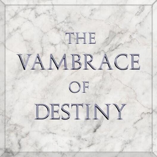 The Vambrace of Destiny